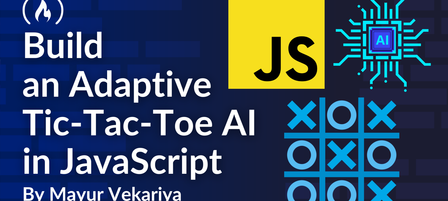 How to Build an Adaptive Tic-Tac-Toe AI with Reinforcement Learning in JavaScript