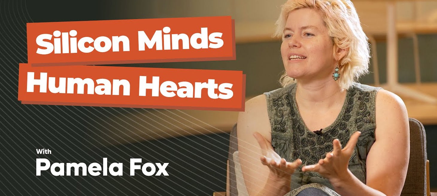 Pamela Fox - Silicon Minds, Human hearts