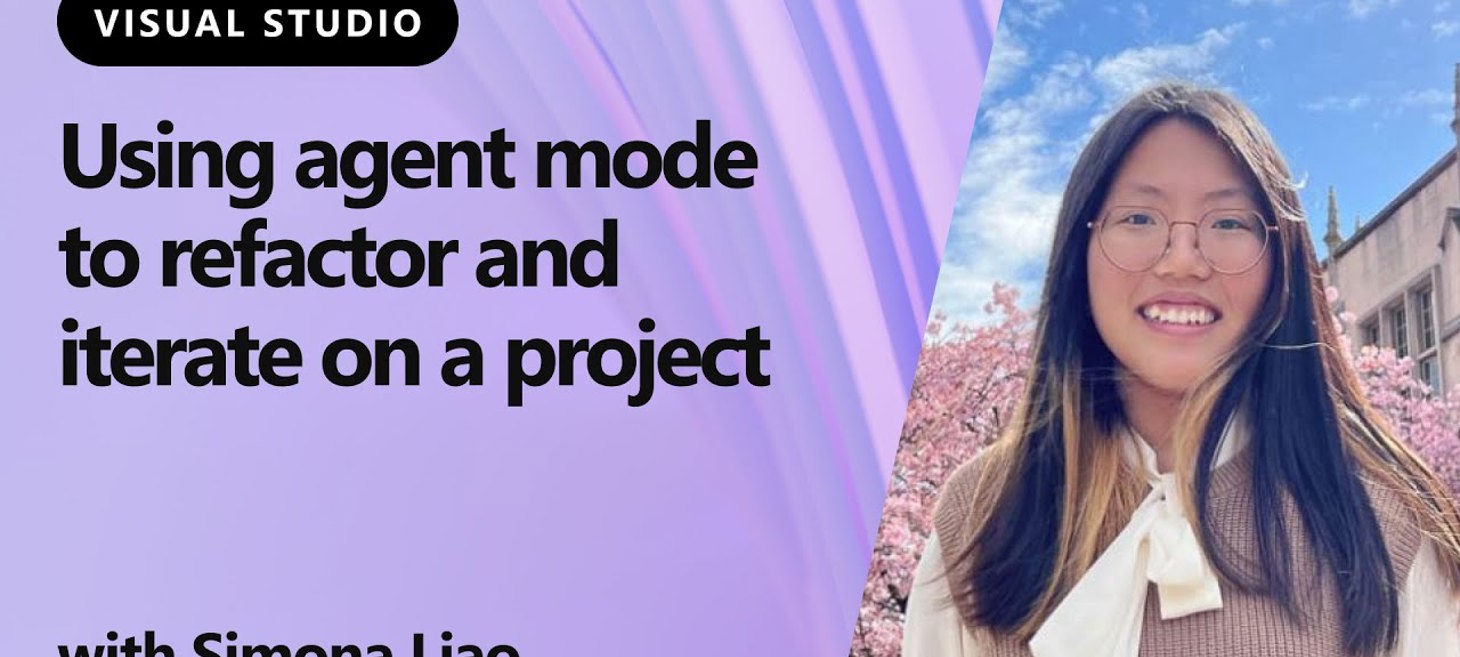 Using agent mode to refactor and iterate on a project