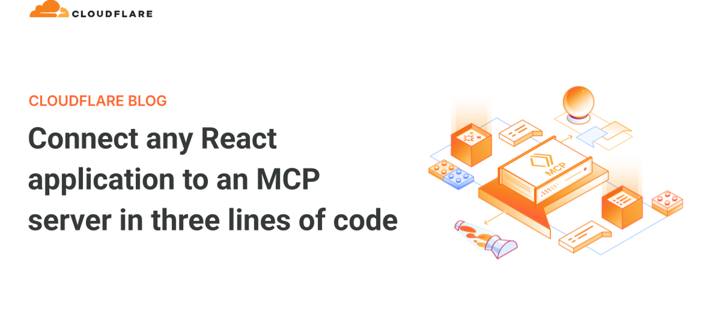 Connect any React application to an MCP server in three lines of code