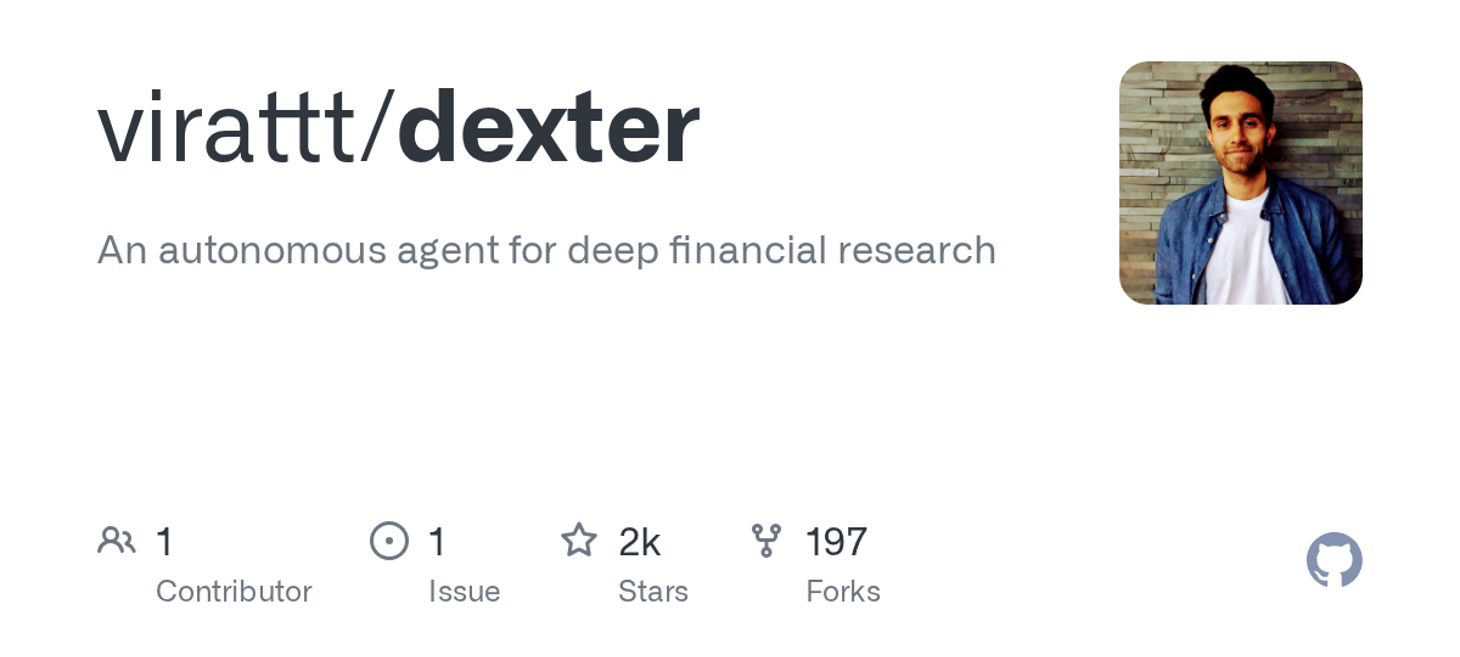 GitHub - virattt/dexter: An autonomous agent for deep financial research