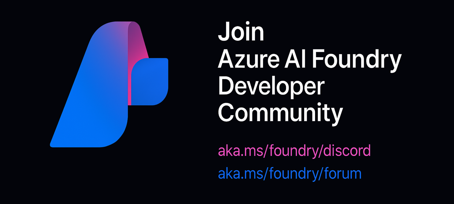 Build with the Best: Join Azure AI Foundry Developer Community