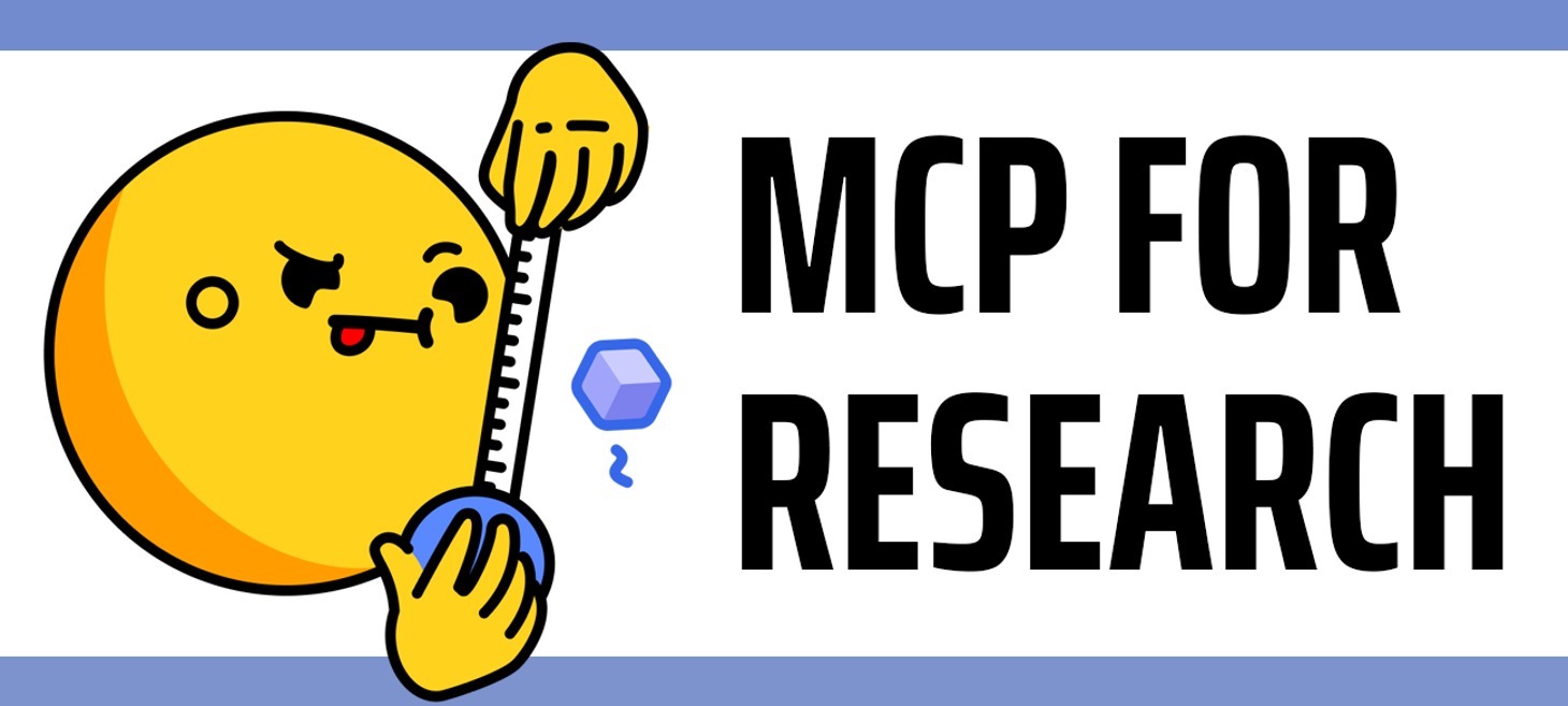 MCP for Research: How to Connect AI to Research Tools